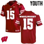 Youth Wisconsin Badgers NCAA #15 Robert Wheelwright Red Authentic Under Armour Stitched College Football Jersey EX31M76ZZ